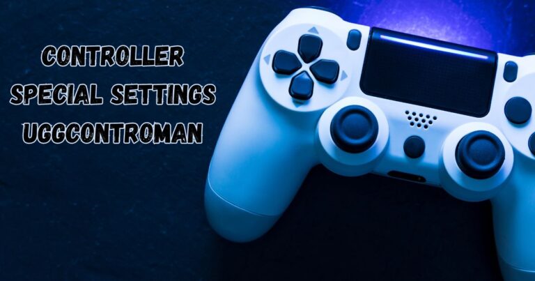 Controller Special Settings Uggcontroman