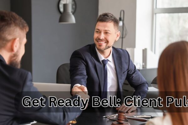 Get Ready Bell: Client Pulse.