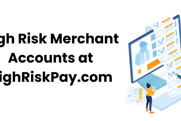 High Risk Merchant Accounts at HighRiskPay.com