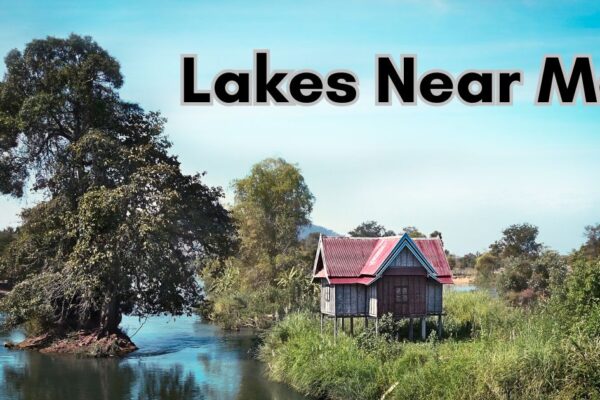 Lakes Near Me