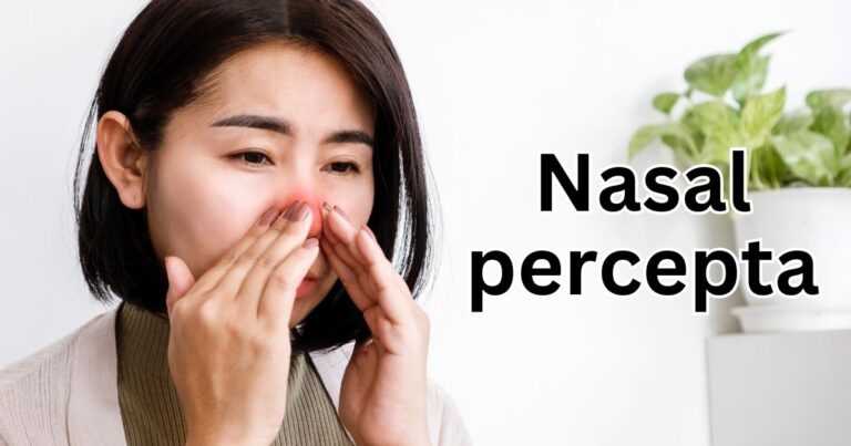 Nasal Percepta