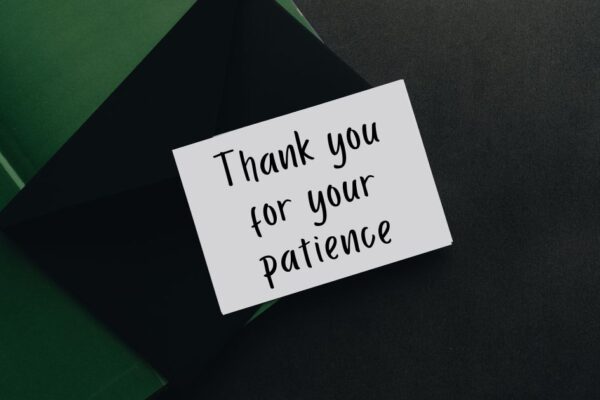 Thank you for your patience