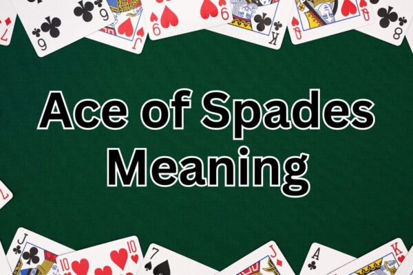 Ace of Spades Meaning