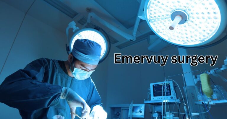 Emervuy surgery