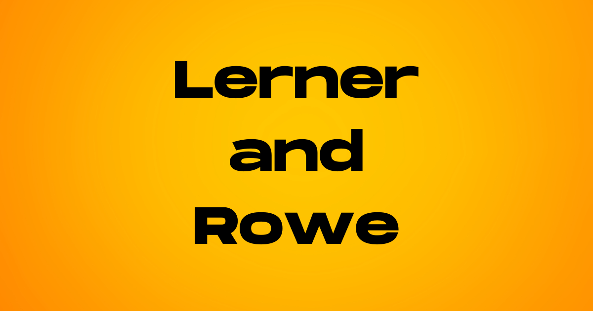 Lerner and Rowe