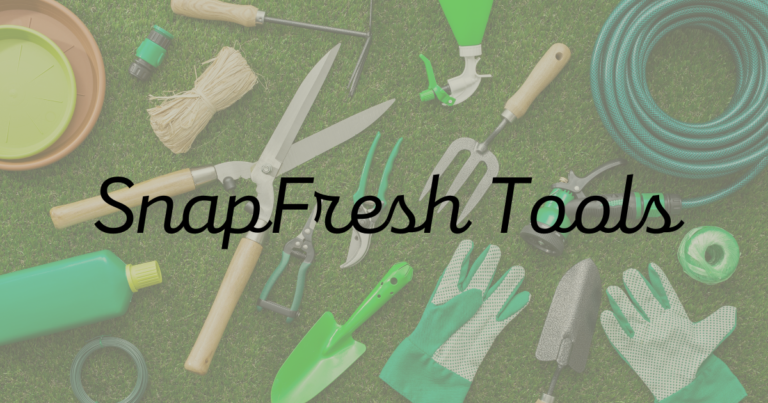 SnapFresh Tools